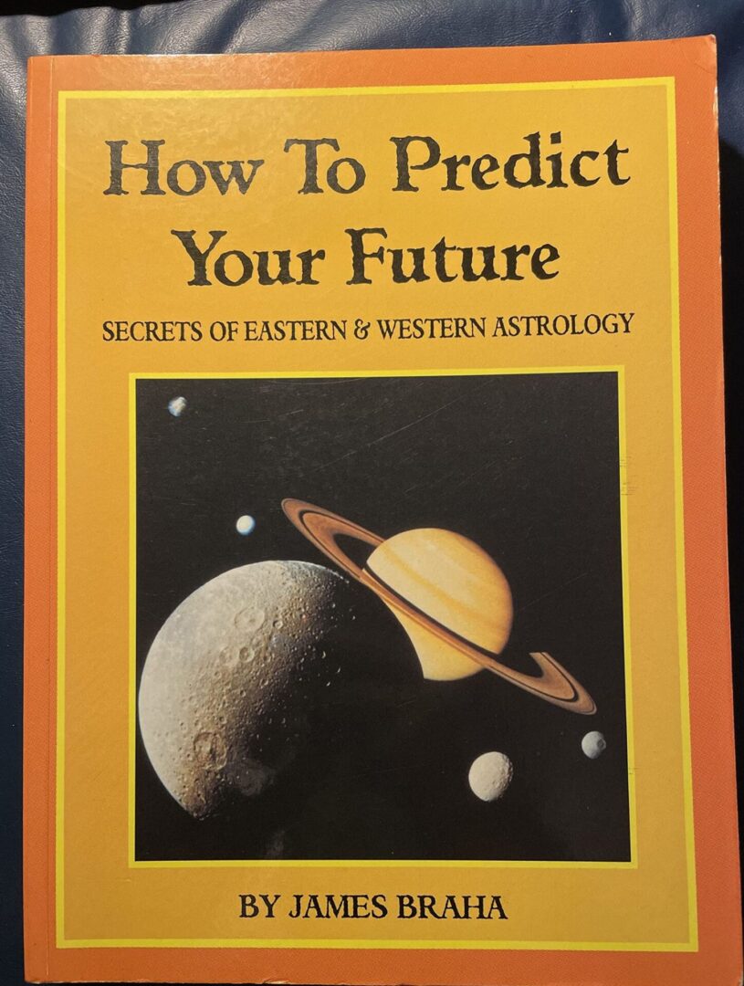 How to Predict Your Future: Secrets...